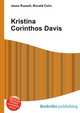 Kristina Corinthos Davis, Jesse Russell,Ronald Cohn 
