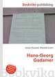 Hans-Georg Gadamer, Jesse Russell,Ronald Cohn 
