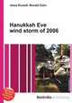 Hanukkah Eve wind storm of 2006, Jesse Russell,Ronald Cohn 