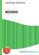 MSISDN, Jesse Russell,Ronald Cohn 