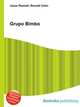 Grupo Bimbo, Jesse Russell,Ronald Cohn 