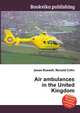 Air ambulances in the United Kingdom, Jesse Russell,Ronald Cohn 