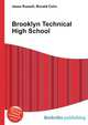 Brooklyn Technical High School, Jesse Russell,Ronald Cohn 