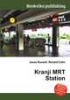 Kranji MRT Station, Jesse Russell,Ronald Cohn 