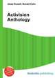Activision Anthology, Jesse Russell,Ronald Cohn 
