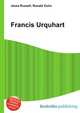Francis Urquhart, Jesse Russell,Ronald Cohn 
