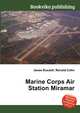 Marine Corps Air Station Miramar, Jesse Russell,Ronald Cohn 