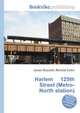Harlem 125th Street (Metro-North station), Jesse Russell,Ronald Cohn 
