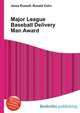 Major League Baseball Delivery Man Award, Jesse Russell,Ronald Cohn 