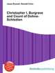 Christopher I, Burgrave and Count of Dohna-Schlodien, Jesse Russell,Ronald Cohn 