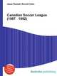 Canadian Soccer League (1987 1992), Jesse Russell,Ronald Cohn 
