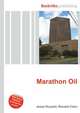 Marathon Oil, Jesse Russell,Ronald Cohn 