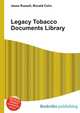 Legacy Tobacco Documents Library, Jesse Russell,Ronald Cohn 