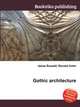 Gothic architecture, Jesse Russell,Ronald Cohn 