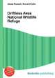 Driftless Area National Wildlife Refuge, Jesse Russell,Ronald Cohn 