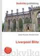 Liverpool Blitz, Jesse Russell,Ronald Cohn 