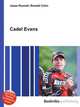 Cadel Evans, Jesse Russell,Ronald Cohn 