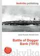 Battle of Dogger Bank (1915), Jesse Russell,Ronald Cohn 