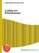Ludwig von Erlichshausen, Jesse Russell,Ronald Cohn 