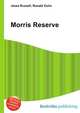 Morris Reserve, Jesse Russell,Ronald Cohn 