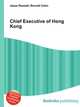 Chief Executive of Hong Kong, Jesse Russell,Ronald Cohn 