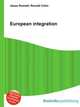 European integration, Jesse Russell,Ronald Cohn 