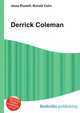 Derrick Coleman, Jesse Russell,Ronald Cohn 
