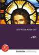 Jah, Jesse Russell,Ronald Cohn 