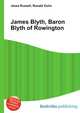 James Blyth, Baron Blyth of Rowington, Jesse Russell,Ronald Cohn 