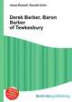 Derek Barber, Baron Barber of Tewkesbury, Jesse Russell,Ronald Cohn 