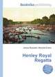 Henley Royal Regatta, Jesse Russell,Ronald Cohn 