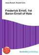Frederick Erroll, 1st Baron Erroll of Hale, Jesse Russell,Ronald Cohn 