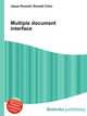 Multiple document interface, Jesse Russell,Ronald Cohn 