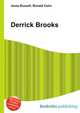 Derrick Brooks, Jesse Russell,Ronald Cohn 