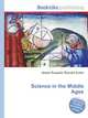 Science in the Middle Ages, Jesse Russell,Ronald Cohn 