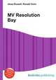 MV Resolution Bay, Jesse Russell,Ronald Cohn 