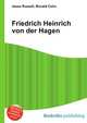 Friedrich Heinrich von der Hagen, Jesse Russell,Ronald Cohn 