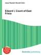 Edzard I, Count of East Frisia, Jesse Russell,Ronald Cohn 