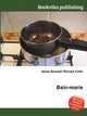 Bain-marie, Jesse Russell,Ronald Cohn 
