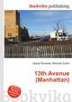 13th Avenue (Manhattan), Jesse Russell,Ronald Cohn 