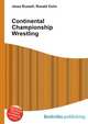 Continental Championship Wrestling, Jesse Russell,Ronald Cohn 