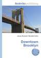 Downtown Brooklyn, Jesse Russell,Ronald Cohn 