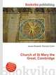 Church of St Mary the Great, Cambridge, Jesse Russell,Ronald Cohn 