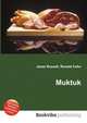 Muktuk, Jesse Russell,Ronald Cohn 