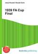 1939 FA Cup Final, Jesse Russell,Ronald Cohn 