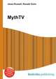 MythTV, Jesse Russell,Ronald Cohn 
