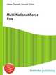 Multi-National Force Iraq, Jesse Russell,Ronald Cohn 