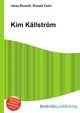 Kim Kallstrom, Jesse Russell,Ronald Cohn 