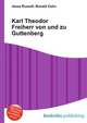 Karl Theodor Freiherr von und zu Guttenberg, Jesse Russell,Ronald Cohn 
