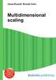 Multidimensional scaling, Jesse Russell,Ronald Cohn 